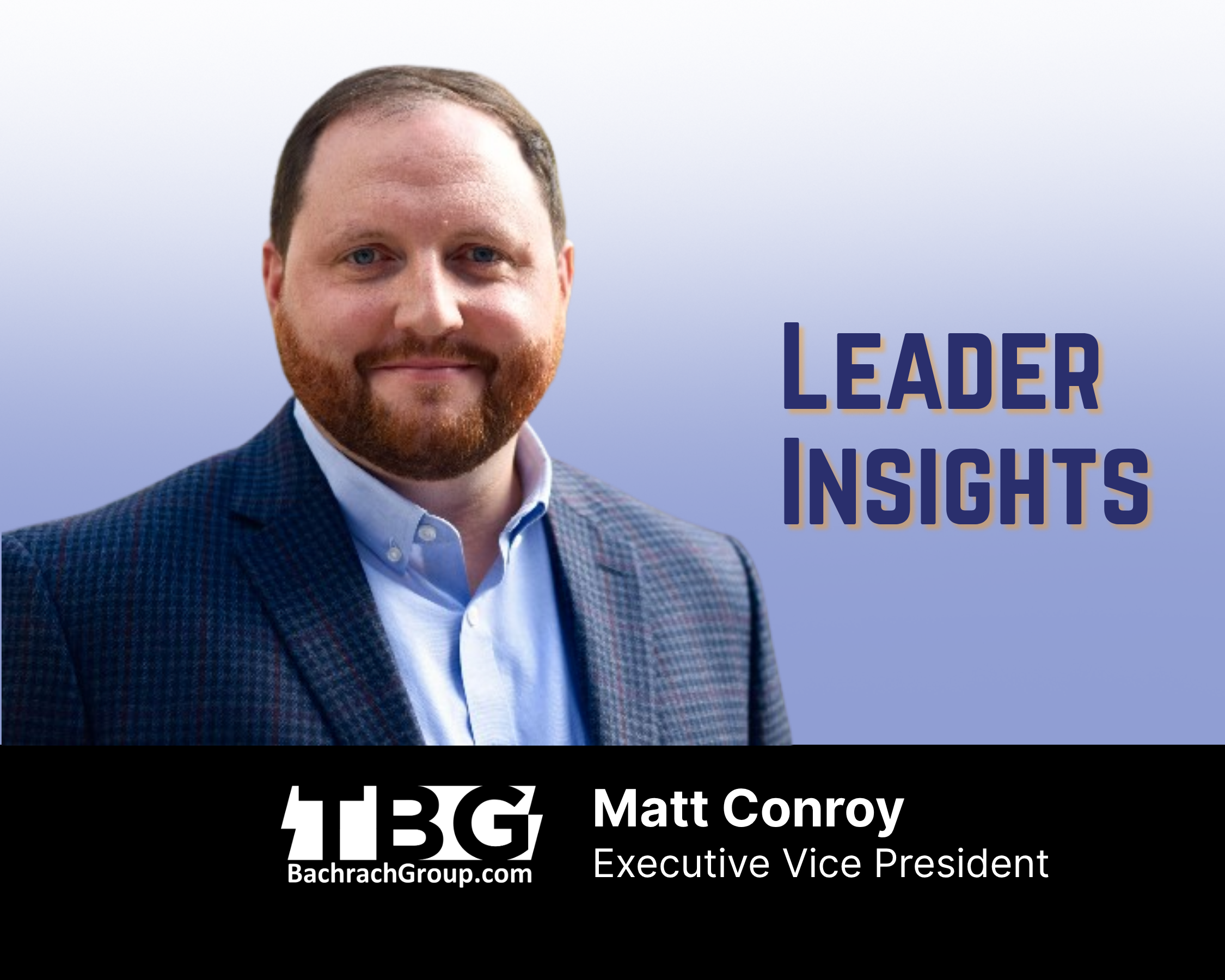 Hear From Our EVP, Matt Conroy